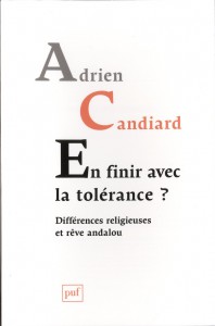 En finir avec la tolérance Adrien Candiard