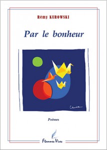 Par le bonheur R. Kurowski