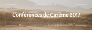 Conférences de Carême 2017